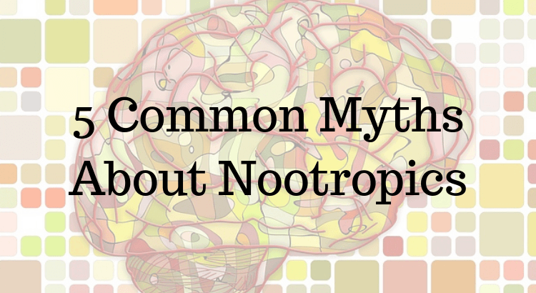5 Common Myths About Nootropics