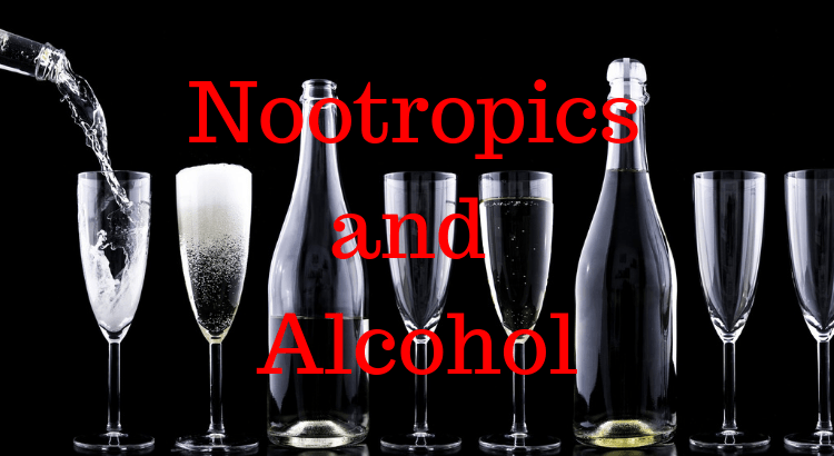 Nootropics and Alcohol