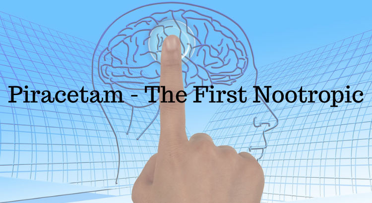 Piracetam The First Nootropic