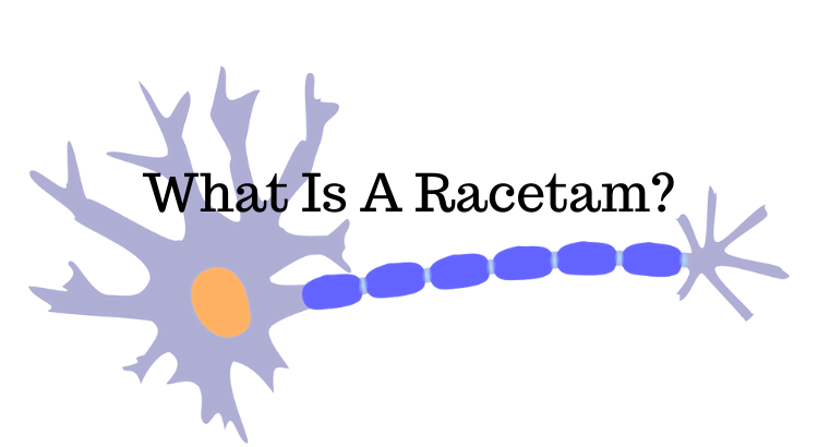 What is a Racetam?